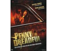 Penny Dreadful - DVD - by Richard Brandes with Rachel Miner and Mimi Rogers .