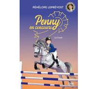Penny en concours - Nouvelle édition - Tome 1 Le crack (1)