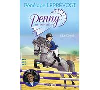Penny en concours - tome 1 Le crack (1)