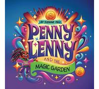 Penny Lenny and the Magic Garden