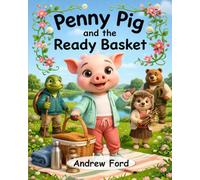 Penny Pig and the Ready Basket