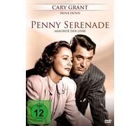 Akkorde der Liebe (Penny Serenade) – avec Cary Grant et Irene Dunne – DVD