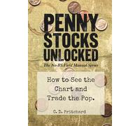 Penny Stocks Unlocked: How to See the Chart and Trade the Pop