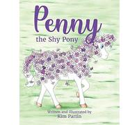Penny The Shy Pony
