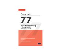 Penny Ur's 77 Tips for Teaching Vocabulary