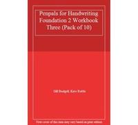 Penpals for Handwriting Foundation 2 Workbook Three (Pack of 10) - [Livre en VO] Gill Budgell, Kate Ruttle (Auteur)