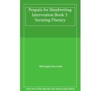 Penpals for Handwriting Intervention Book 3: Securing Fluency - [Livre en VO] Gill Budgell, Kate Ruttle (Auteur)