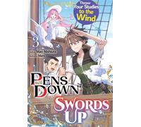 Pens Down, Swords Up: Throw Your Studies to the Wind Volume 3 - Mao Nishiura - J-Novel Club - ebook (ePub) - Livre