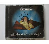Pensador,Gabriel O - Ainda E So O Comeco
