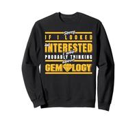 Pensais À La Gemmologie Pas Délit De Fuite Humor Sweatshirt