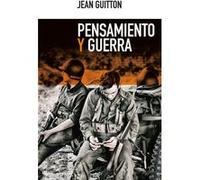 Pensamiento Y Guerra - [Livre en VO] Guitton, Jean (Auteur)