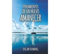 Pensamientos De Un Nuevo Amanecer