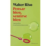 Pensar bien, sentirse bien: Nada justifica el sufrimiento innecesario
