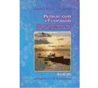 Pensar Con El Corazón. Hannah Arendt, Simone Weil, Edith Stein, María Zambrano - Boella, Laura Boella, Laura (Auteur)