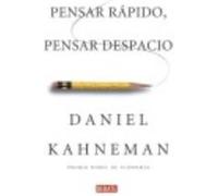 Pensar Rápido, Pensar Despacio - Kahneman, Daniel Kahneman, Daniel (Auteur)