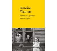 Pense aux pierres sous tes pas