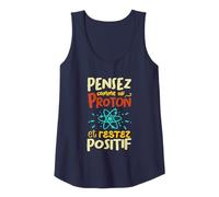 Pense Comme Un Proton Et Restez Positif Débardeur