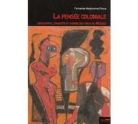 Pensee coloniale PONCE MATAMOROS (Auteur)