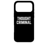 Pensée criminelle 1984 Thoughtcrime Dystopia Politics Slogan Coque pour iPhone 17 Pro Max