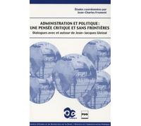 PENSEE CRITIQUE ET SANS FRONTIERES SUR L'ADMINISTRATION ET