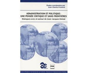 PENSEE CRITIQUE ET SANS FRONTIERES SUR L'ADMINISTRATION ET