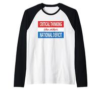 Pensée Critique Sarcastique Autre déficit National américain Manche Raglan