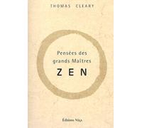 Pensée Des Grands Maîtres Zen