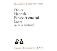 Pensée Et Être Soi - Leçons Sur La Subjectivité