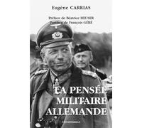 Pensee militaire allemande - Eugène Carrias - Economica - broché - Essai