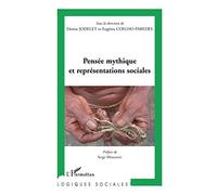 Pensée mythique et représentations sociales