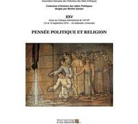 Pensée politique et religion Michel Ganzin (Auteur)