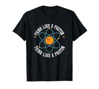 Pensée Positive comme Une Chimie protonique T-Shirt