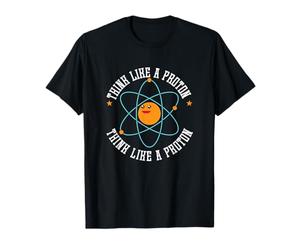Pensée Positive comme Une Chimie protonique T-Shirt