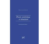 Pensée symbolique et Intuition