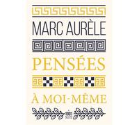 Pensées à moi-même Anthologie - Marc Aurèle - Mille Et Une Nuits - Poche - Essai