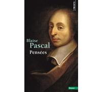 Pensées Blaise Pascal (Auteur)