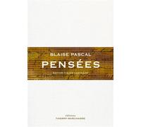 Pensées - Blaise Pascal - Marchaisse Thierry - broché - Essai