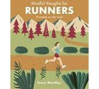 Pensées conscientes pour les coureurs
