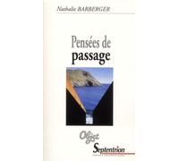Pensées de passage - PU Septentrion - Presses Universitaires Du Septen-Trion - broché - Essai