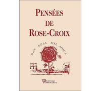 Pensées de Rose-Croix - Collectif - Diffusion Rosicrucienne - broché - Essai