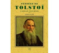 Pensées de Tolstoï d'après les textes russes