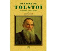Pensées de Tolstoï d'après les textes russes