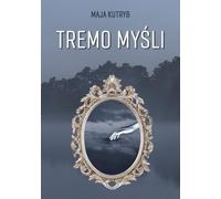 Pensées de Tremo