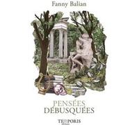 Pensées débusquées Fanny Balian (Auteur)