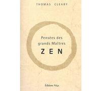 Pensée des grands maîtres zen – Vega