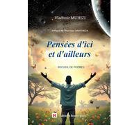 Pensées d'ici et d'ailleurs - Vladimir Muhizi - Beaurepaire Eds - broché - Poésie