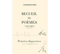 Pensées dispersées: RECUEIL DE POÈMES
