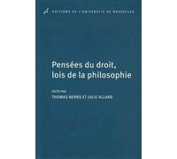 Pensées du droit, lois de la philosophie En l'honneur de Guy Haarscher - Thomas Berns - Universite De Bruxelles Eds - broché - Etude