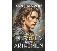 Pensées d'un Arthémien