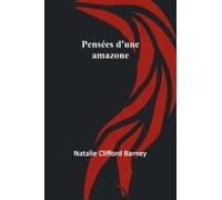 Pensées D'une Amazone
